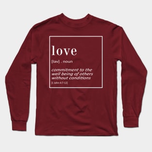 LOVE - 1 John 4:7-12 | Christian Quotes Long Sleeve T-Shirt